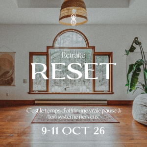 Retraite RESET